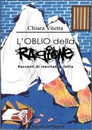 Recensione: L'OBLIO DELLA RAGIONE di Chiara Vitetta