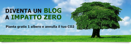 Iniziativa Ecologica CO2 NEUTRAL: Diventa un Blog ad IMPATTO ZERO