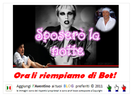 Meglio sposare la notte con Lady Gaga o farci riempire di Bot dalla politica?