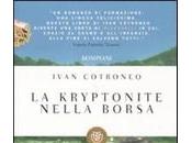 kryptonite nella borsa: avere anni negli della rivoluzione Napoli