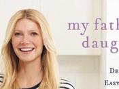 cucina con… Gwyneth Paltrow: father’s daughter”