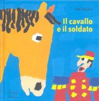 Venerdì del libro: Il cavallo e il soldato