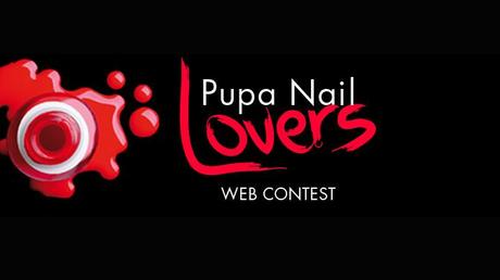 PUPA NAIL LOVERS WEB CONTEST: per utenti e blogger