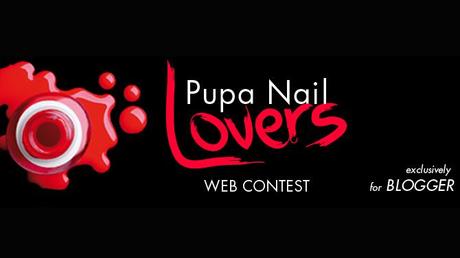 PUPA NAIL LOVERS WEB CONTEST: per utenti e blogger