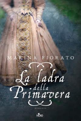 Recensione: La ladra della primavera di Marina Fiorato