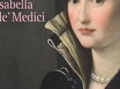 Recensione "L’onore perduto Isabella Medici" Elisabetta Mori