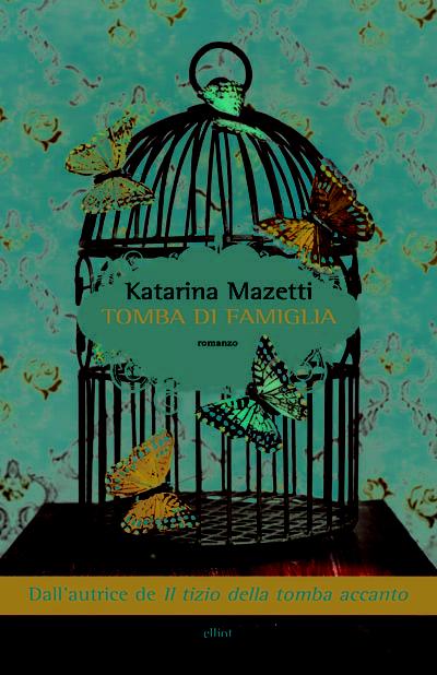 Recensione: Tomba di famiglia di Katarina Mazetti