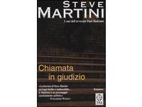 Steve Martini: CHIAMATA IN GIUDIZIO