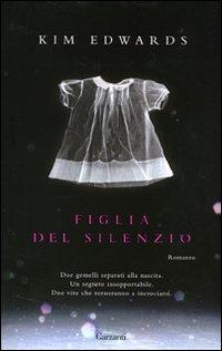 commenti ai libri: LA FIGLIA DEL SILENZIO