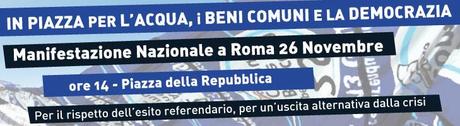 26 novembre - Manifestazione a Roma per l'acqua, i beni comuni e la democrazia