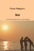 Intervista a Flavia Pellegrino, autrice di 'Noi'