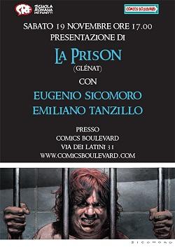 Presentazione del volume “La Prison” presso Comics Boulevard