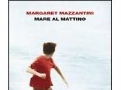 Mare mattino: Margaret Mazzantini racconta sponde unico mare