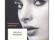 "Sii Bella Stai Zitta" Michela Marzano