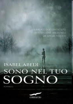 “Sono nel tuo sogno” di Isabel Abedi