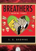 Breathers – L’anonima zombie di Scott G. Browne