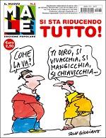 Sono in edicola Frigidaire n# 238 e Il nuovo Male n# 2