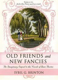 Il primo sequel austeniano della storia: Old Friends and New Fancies