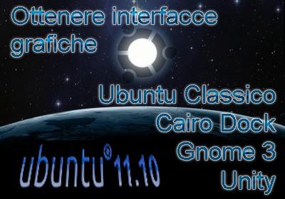 Ubuntu come avere varie interfacce grafiche