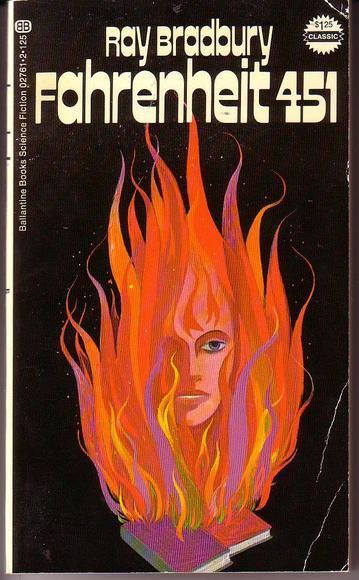 Fahrenheit 451 – Ray Bradbury