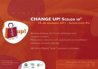 Change up! Scelgo io® - edizione Winter 18 al 20 novembre 2011