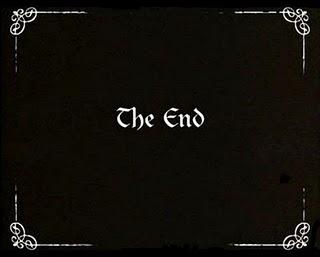 Of our elaborate plans, the end.