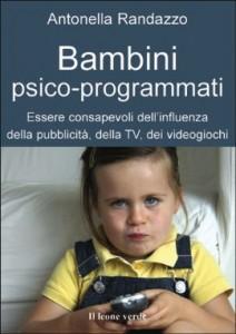 Letture consigliate: Bambini psico-programmati – A. Randazzo