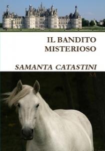 recensione a IL BANDITO MISTERIOSO ed. lulu.com
