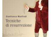 libro giorno: Tecniche resurrezione Gianfranco Manfredi (Gargoyle Books)