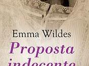 Recensione: PROPOSTA INDECENTE Emma Wildes (Leggereditore)