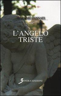 Massimo Fossati presenta L’angelo Triste a San Vittore