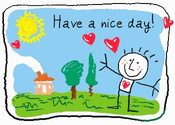 Have a nice day!