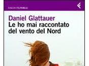 Recensione: raccontato vento Nord" Daniel Glattauer