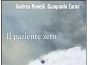 PAZIENTE ZERO Andrea Novelli Gianpaolo Zarini