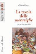 More about La tavola delle meraviglie