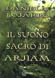 Recensione: Il suono sacro di Arjiam