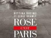 ROSE PARIGINE Rose…..la storia infinita