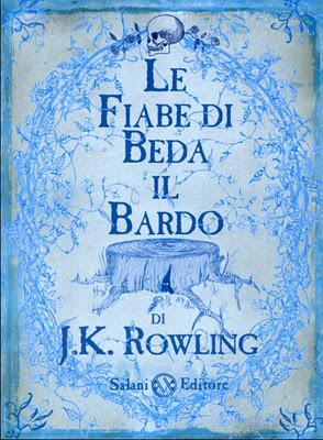 Recensione “Le Fiabe di Beda il Bardo” di J.K. Rowling