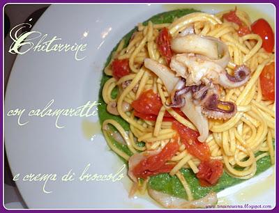 CHITARRINE CON CALAMARETTI E CREMA DI BROCCOLO