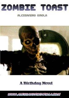 Zombie Toast (a birthday novel)