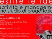 EVENTI Gestire idee, André Straja progetti dello studio architects