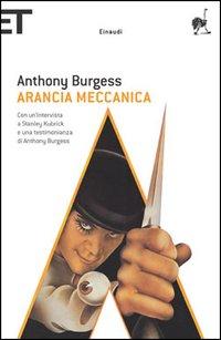 ARANCIA MECCANICA (1962) - Anthony Burgess