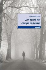 Presentazione letteraria del libro “Jim torna nel campo di Basket” di Tommaso Sardi