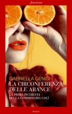 LA CIRCONFERENZA DELLE ARANCE - di Gabriella Genisi