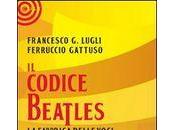 Codice Beatles, scritto Francesco Lugli Ferruccio Gattus