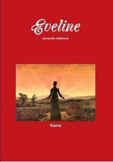 La nuova edizione di “Eveline” di Vania