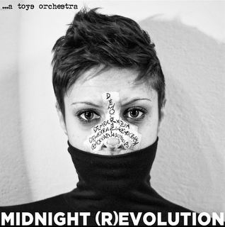 ...a toys orchestra - Midnight (R)Evolution