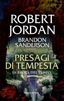 Robert Jordan e Brandon Sanderson: Presagi di tempesta