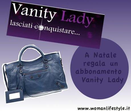 Bags// Per Natale regala un abbonamento Vanity Lady
