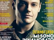 Tiziano Ferro copertina "Vanity Fair": sono innamorato